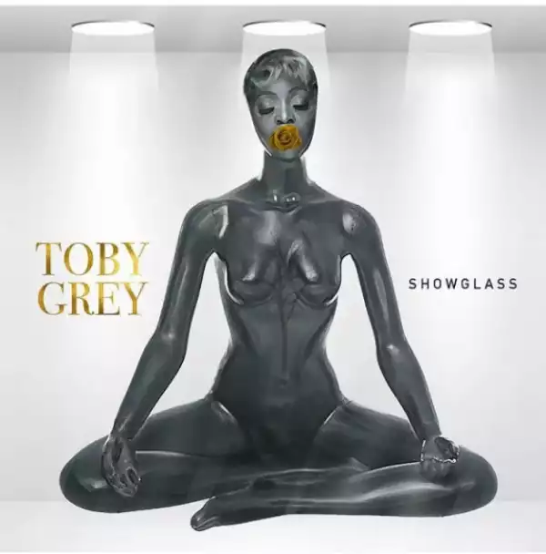 Toby Grey - Showglass
